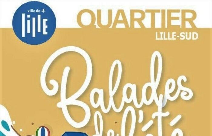 Balades estivales pour Lille-Sud ! – .