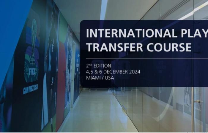 Lancement du cours FIFA sur les transferts internationaux de joueurs 2024