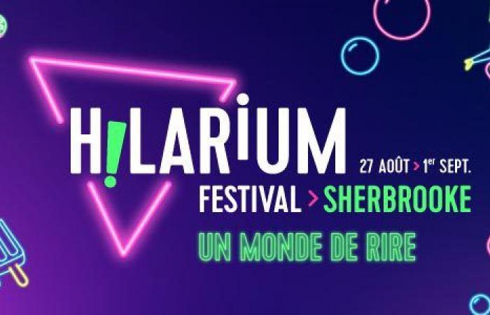 Découvrez la programmation du Festival Hilarium Sherbrooke – .