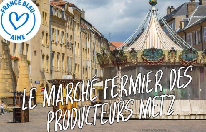 le marché paysan de Metz revient le 5 juillet