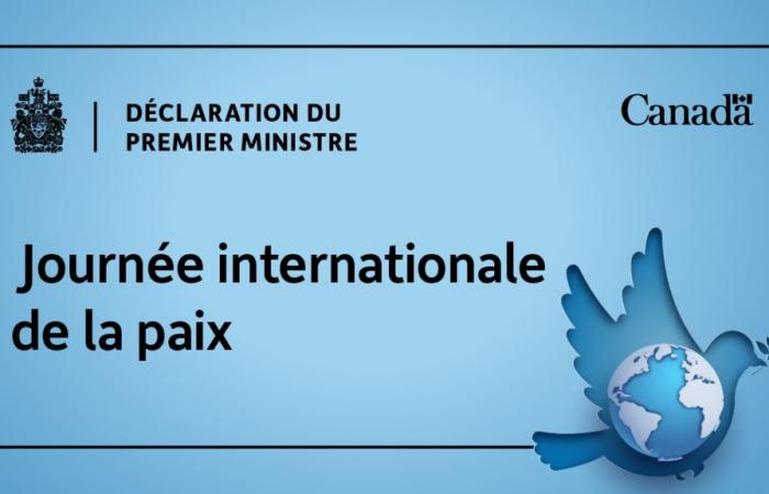 Déclaration du Premier ministre à l’occasion de la Journée internationale de la paix