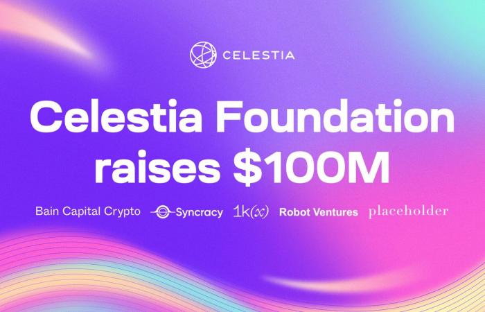 La Fondation Celestia (TIA) annonce la collecte de 100 millions de dollars !