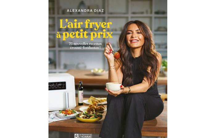 Découvrez le livre « La friteuse à air à petit prix » d’Alexandra Diaz – Vivre à la campagne