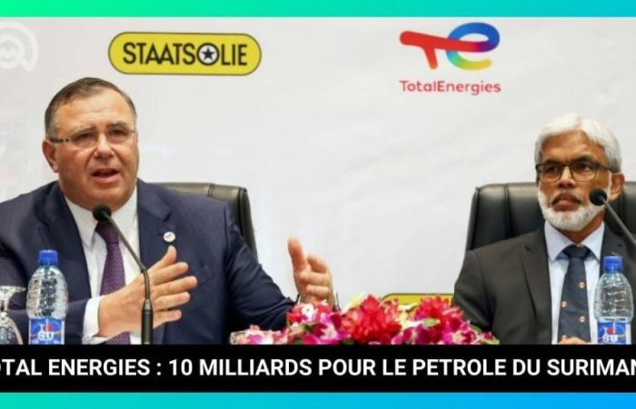 TotalEnergies mise 10 milliards de dollars sur le pétrole du Suriname