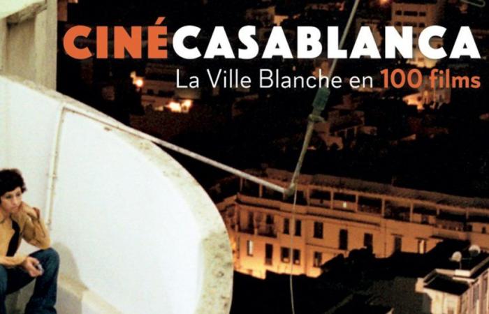 Un livre sur Casablanca à travers les films