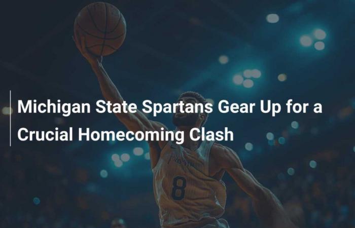 Les Spartans de l’État du Michigan se préparent pour un affrontement crucial pour le retour à la maison