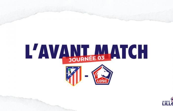 Informations d’avant-match Atlético de Madrid – LOSC