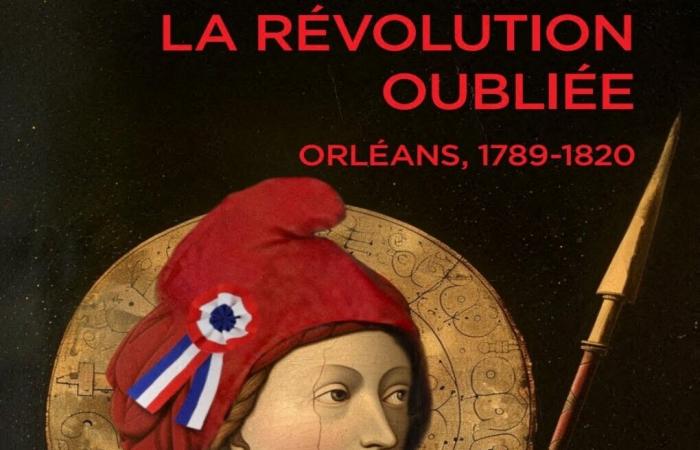 Découvrez l’histoire d’Orléans pendant la Révolution à travers ce nouveau livre