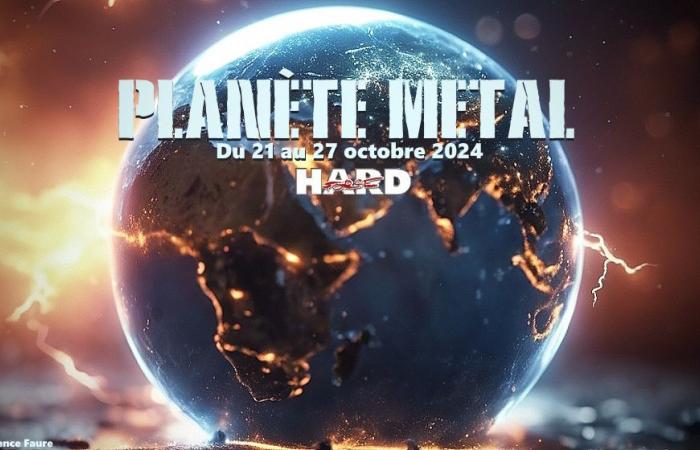 PLANET METAL On revient dans l’actualité du 21 au 27 octobre 2024