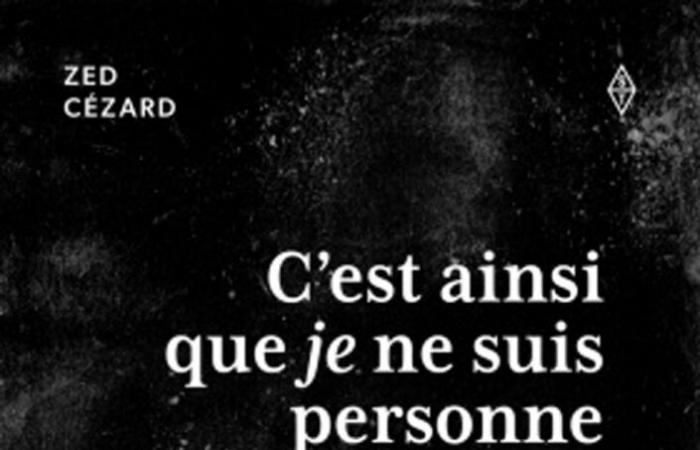 Ainsi je ne suis personne : poétique du non-être