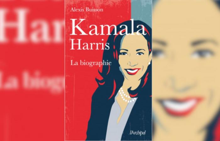 « Kamala Harris, la biographie » d’Alexis Buisson