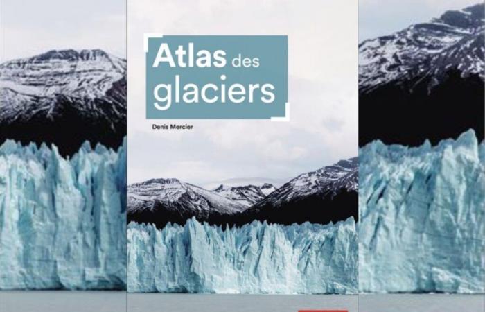 L’Atlas glaciaire, témoins du changement climatique – Alpine Mag