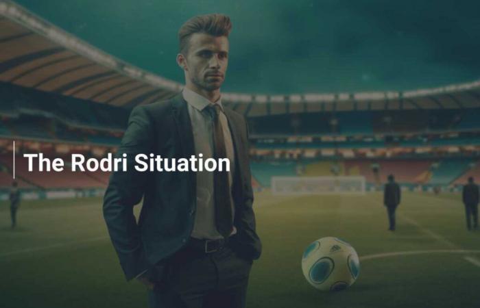 La situation Rodri – footboom1.com