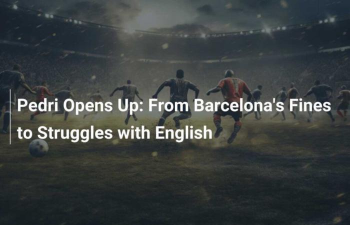 Des amendes de Barcelone aux luttes avec l’anglais