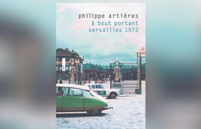 À bout portant. Versailles 1972, de Philippe Artières : une affaire bien sombre