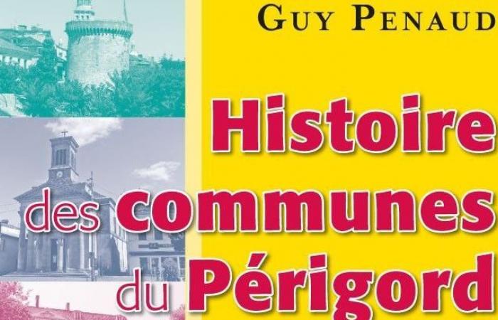 « Histoire des communes du Périgord », par Guy Penaud