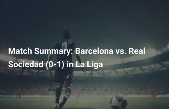 FC Barcelone contre. Real Sociedad (0-1) en Liga