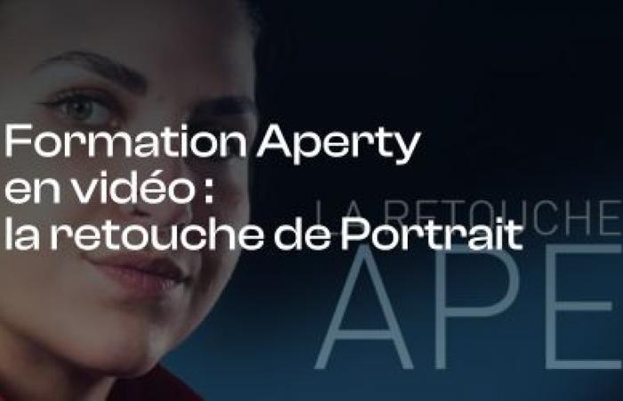 Retouche de portrait avec Aperty – Cours vidéo