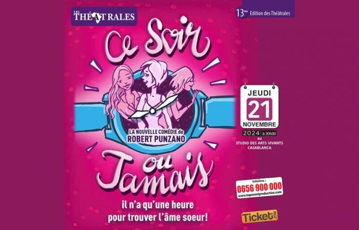 Les Théâtrales presentano la commedia “Ce Soir ou Jamais!” a Casablanca