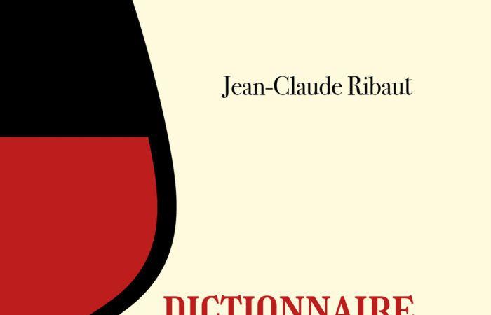 Le testament gourmand de Jean-Claude Ribaut