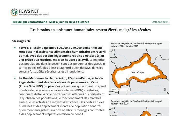 point sur la surveillance à distance – Les besoins d’aide humanitaire restent élevés malgré les récoltes, octobre 2024 – République Centrafricaine