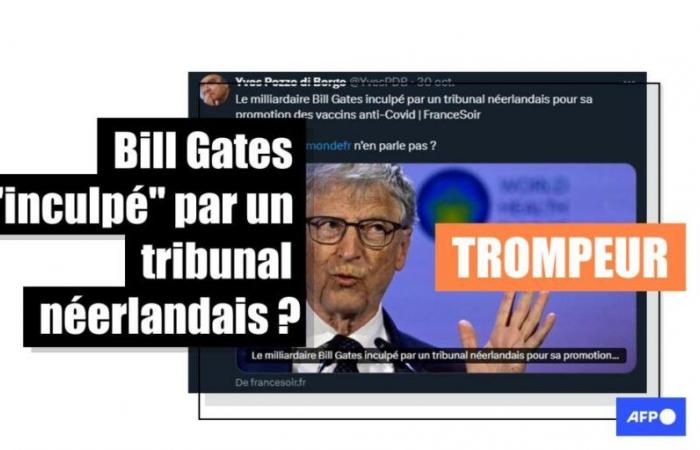 Non, Bill Gates n’a pas été « inculpé » pour sa promotion des vaccins anti-Covid par un tribunal néerlandais