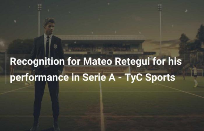 Reconnaissance à Mateo Retegui pour sa performance en Serie A – TyC Sports