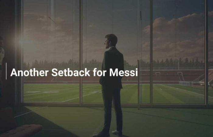 Un autre revers pour Messi – footboom1.com