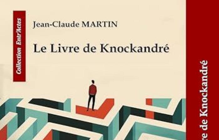 Le livre de Knockandré Jean-Claude Martin