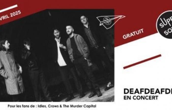 DEAFDEAFDEAF – Supersonique – Paris, 75012