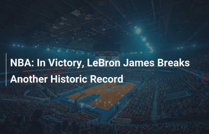 En victoire, LeBron James bat un autre record historique