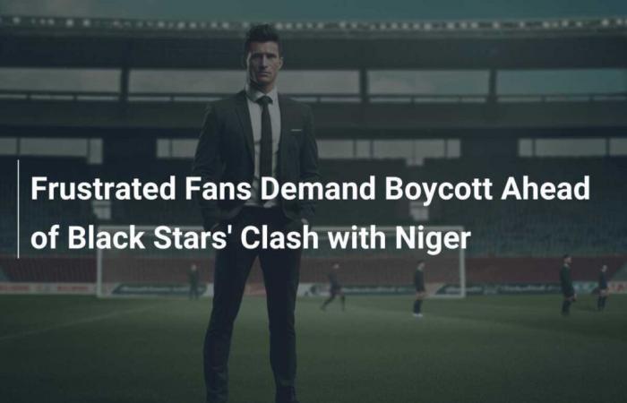 Des supporters frustrés demandent le boycott avant le choc des Black Stars avec le Niger