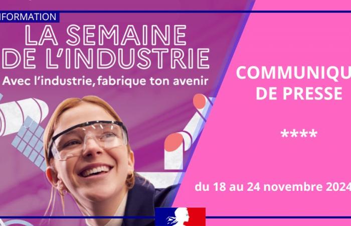 Semaine de l’Industrie 2024 – Novembre – 2024 – Espace Presse – Actualités