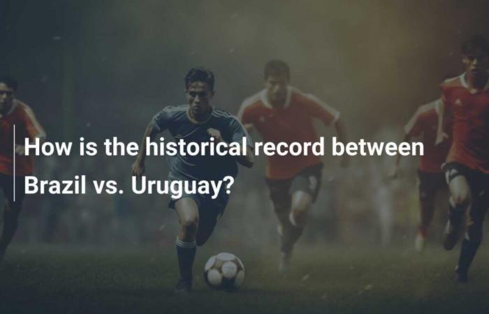 Quel est le bilan historique entre le Brésil et l’Uruguay ?