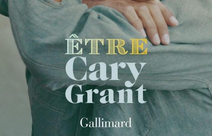 Être Cary Grant (Martine Reid)