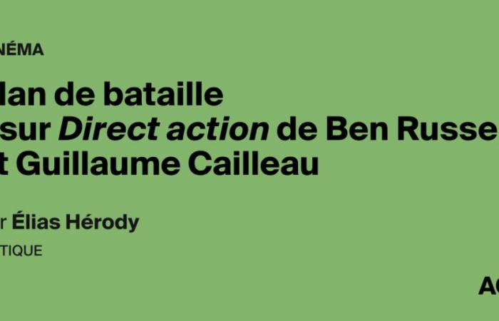 Plan de bataille – sur Action directe par Ben Russell et Guillaume Cailleau