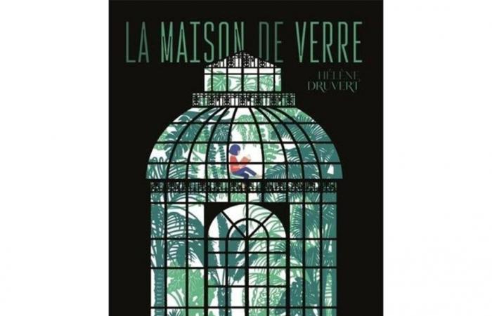 La Maison de Verre est un livre-objet pour les enfants mais les adultes l’aimeront aussi