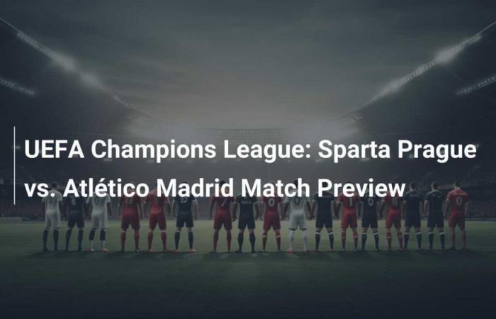 avant-première du match Sparta Prague-Atlético Madrid