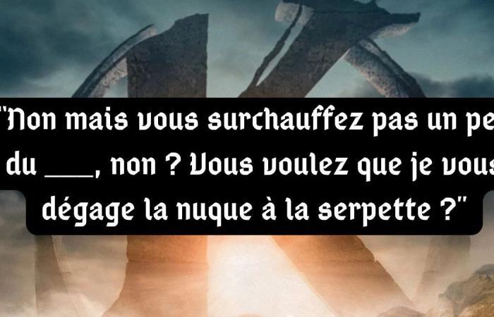 tu es le fils spirituel de Léodagan si tu parviens à compléter ces 5 lignes