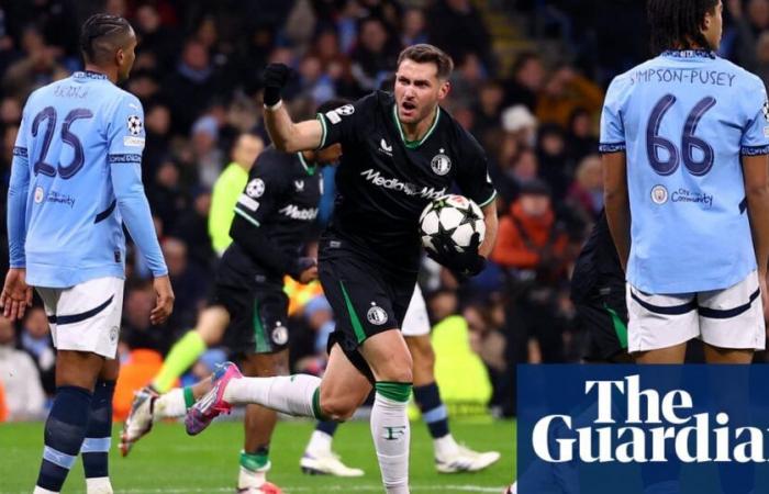 Manchester City perd une avance de trois buts alors que Feyenoord produit une superbe riposte