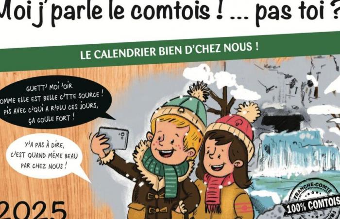 Calendrier 2025 « Je parle comtois ! » Pas vous ? » avec France Bleu