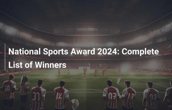 Prix ​​National du Sport 2024 : liste complète des lauréats