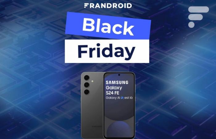 Le nouveau Samsung Galaxy S24 FE passe déjà sous la barre des 500 € grâce au Black Friday