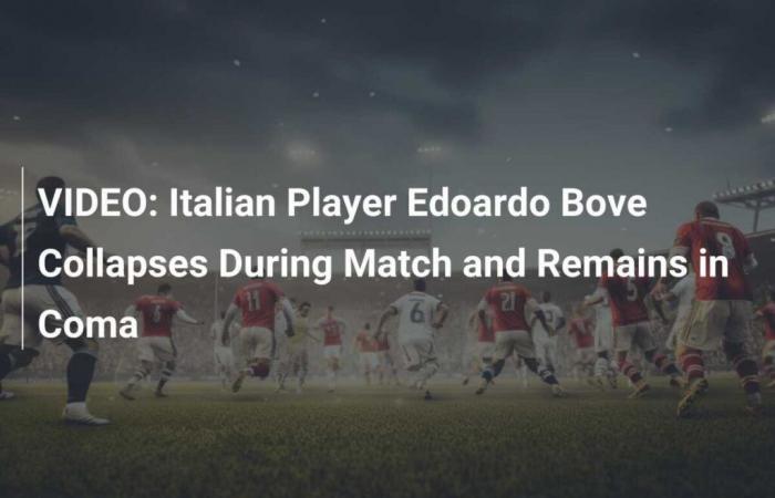 Le joueur italien Edoardo Bove s’effondre pendant le match et reste dans le coma