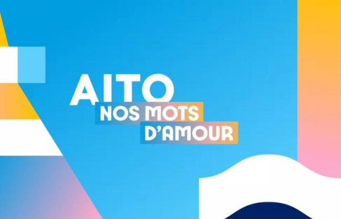 Aito, nos mots d’amour