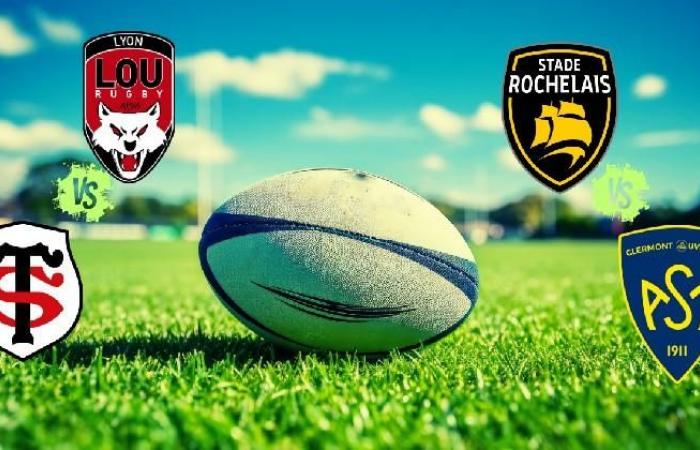 Vos matchs de Rugby La Rochelle/Clermont et Lyon/Stade Toulousain à quelle heure et sur quelle chaîne ?