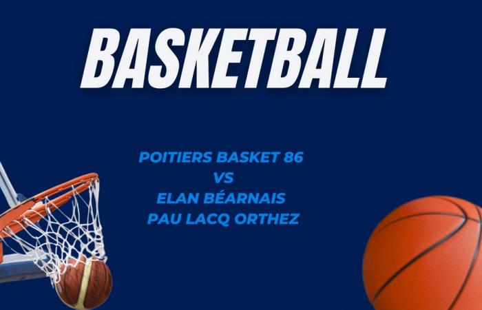 REPLAY. Victory for Poitiers Basket 86 against Elan Béarnais Pau Lacq Orthez 77 to 72