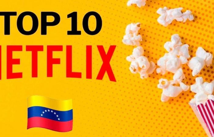 Les meilleurs films sur Netflix au Venezuela aujourd’hui