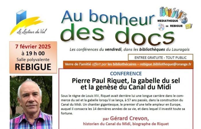 « Pierre Paul Riquet, la gabelle et la genèse du Canal du Midi », par Gérard Crevon, 7 février 2025 – Divers