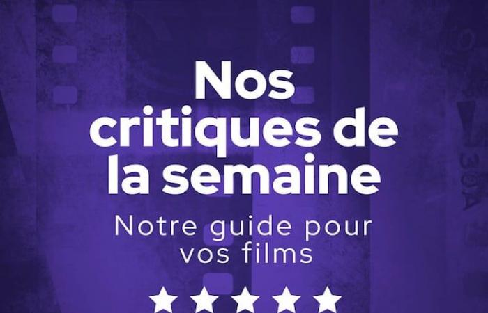 Nos critiques de la semaine